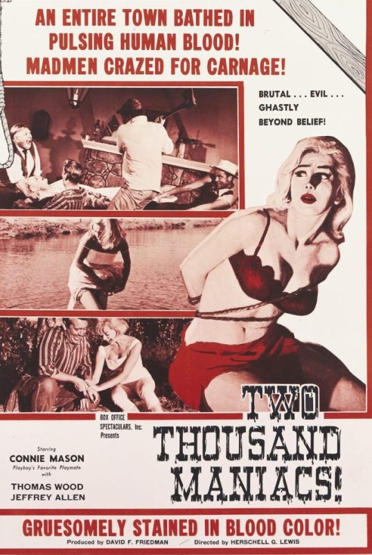 A poster for Herschell Gordon Lewis' 1964 horror film 'Two Thousand Maniacs!' starring Connie Mason. (Photo by Movie Poster Image Art/Getty Images)