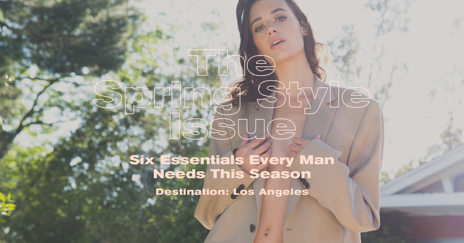 The Spring Style Issue 2017