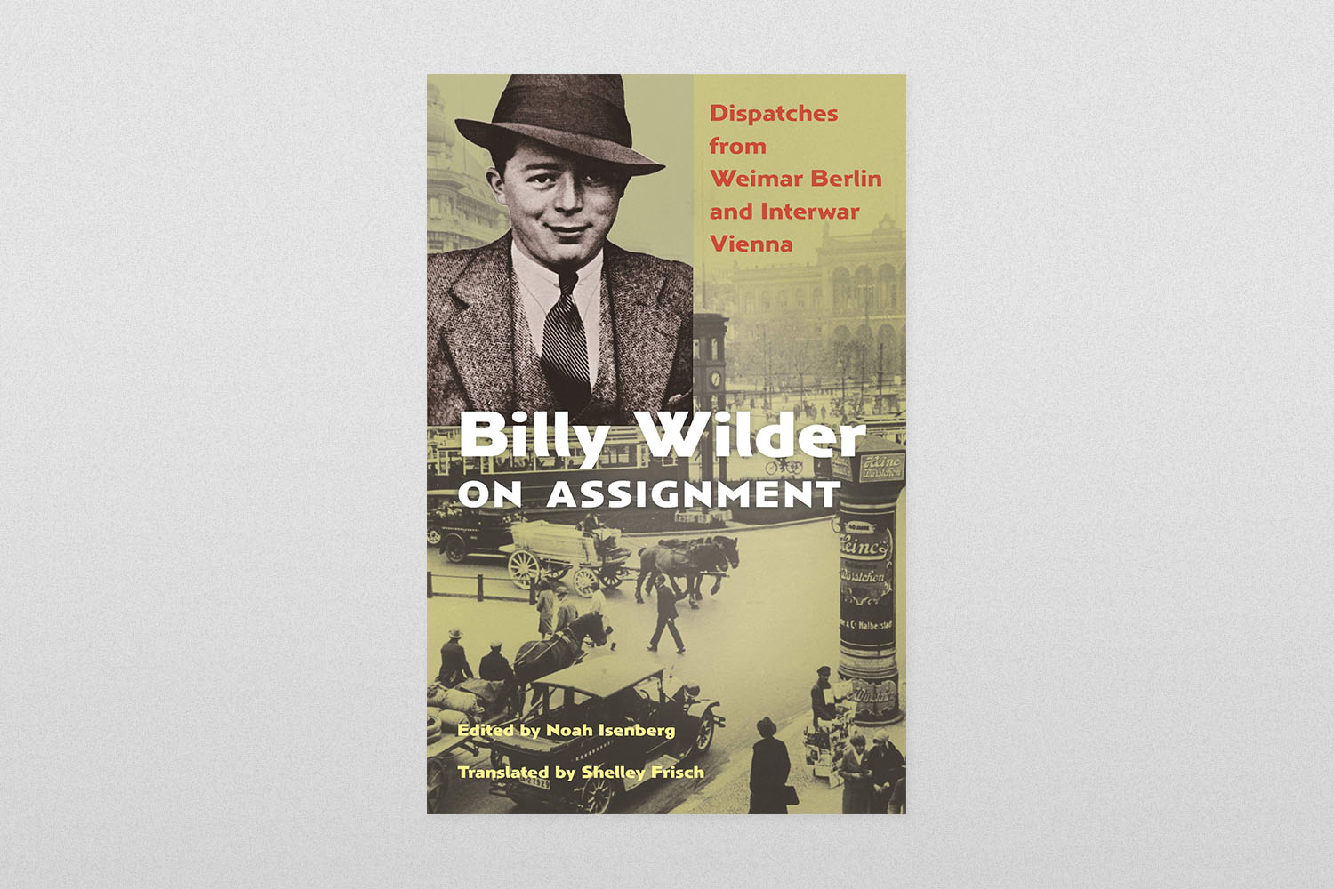 "Billy Wilder On Assignment"