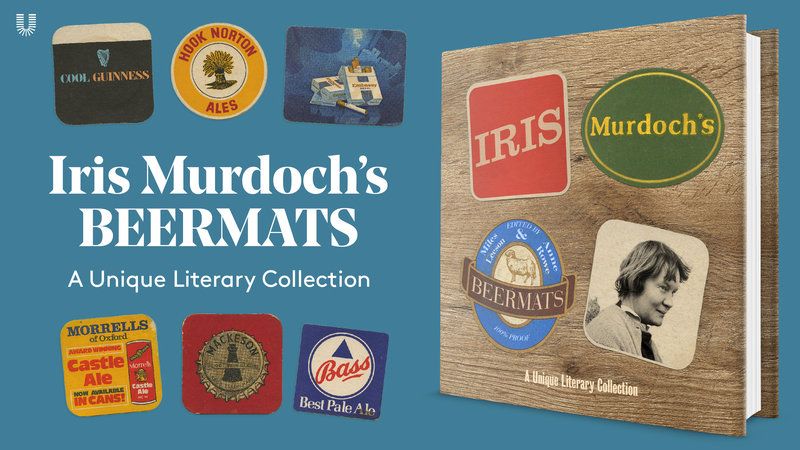 An ad for the book "Iris Murdoch's Beermats" which collects the bar coasters of famed U.K. writer Iris Murdoch