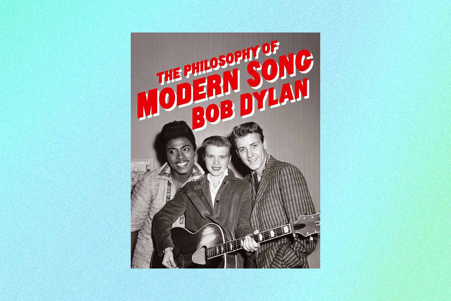 The Philosophy of Modern Song by Bob Dylan book cover