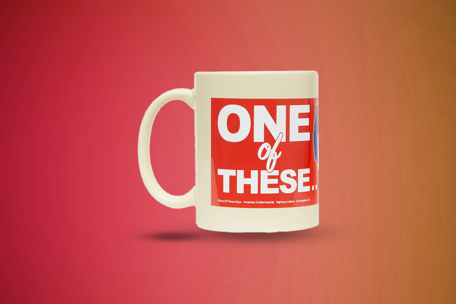 One of These Days Mug
