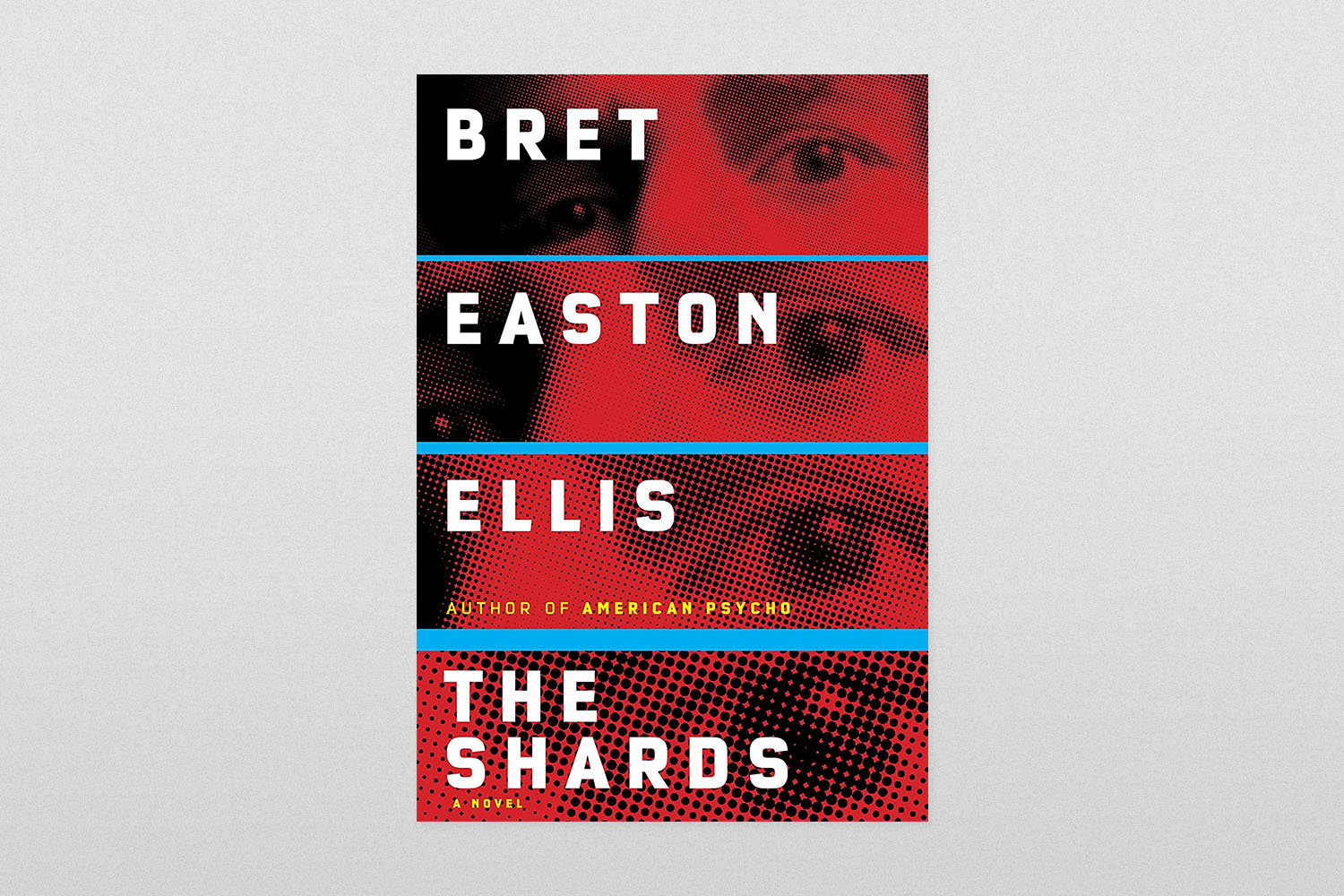 The Shards - Bret Easton Ellis