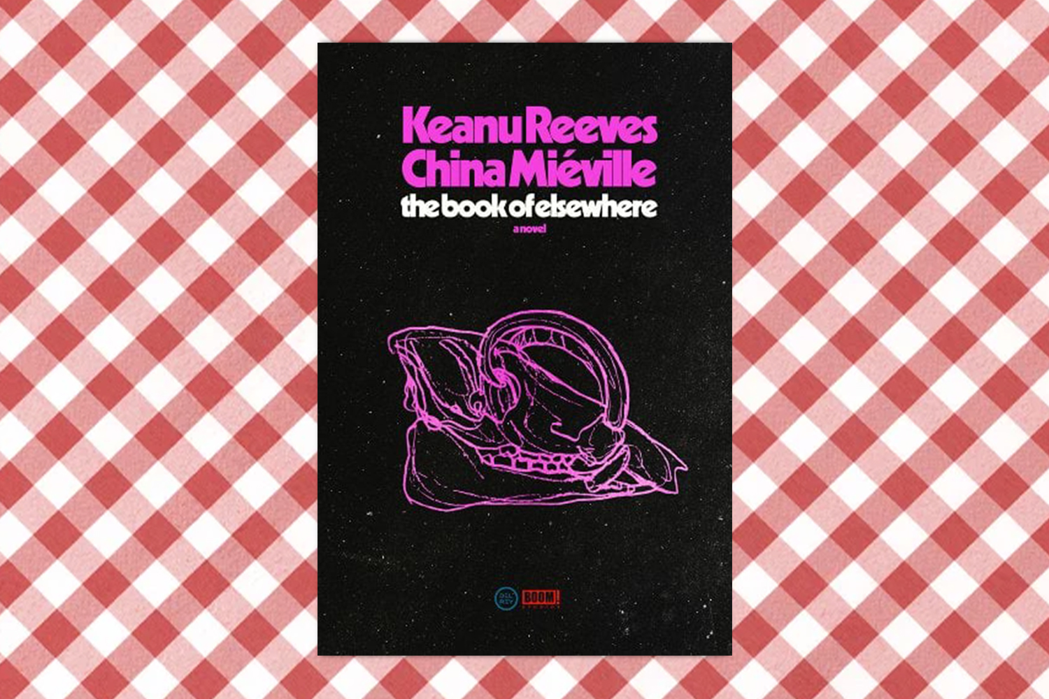 Keanu Reeves and China Miéville, The Book of Elsewhere