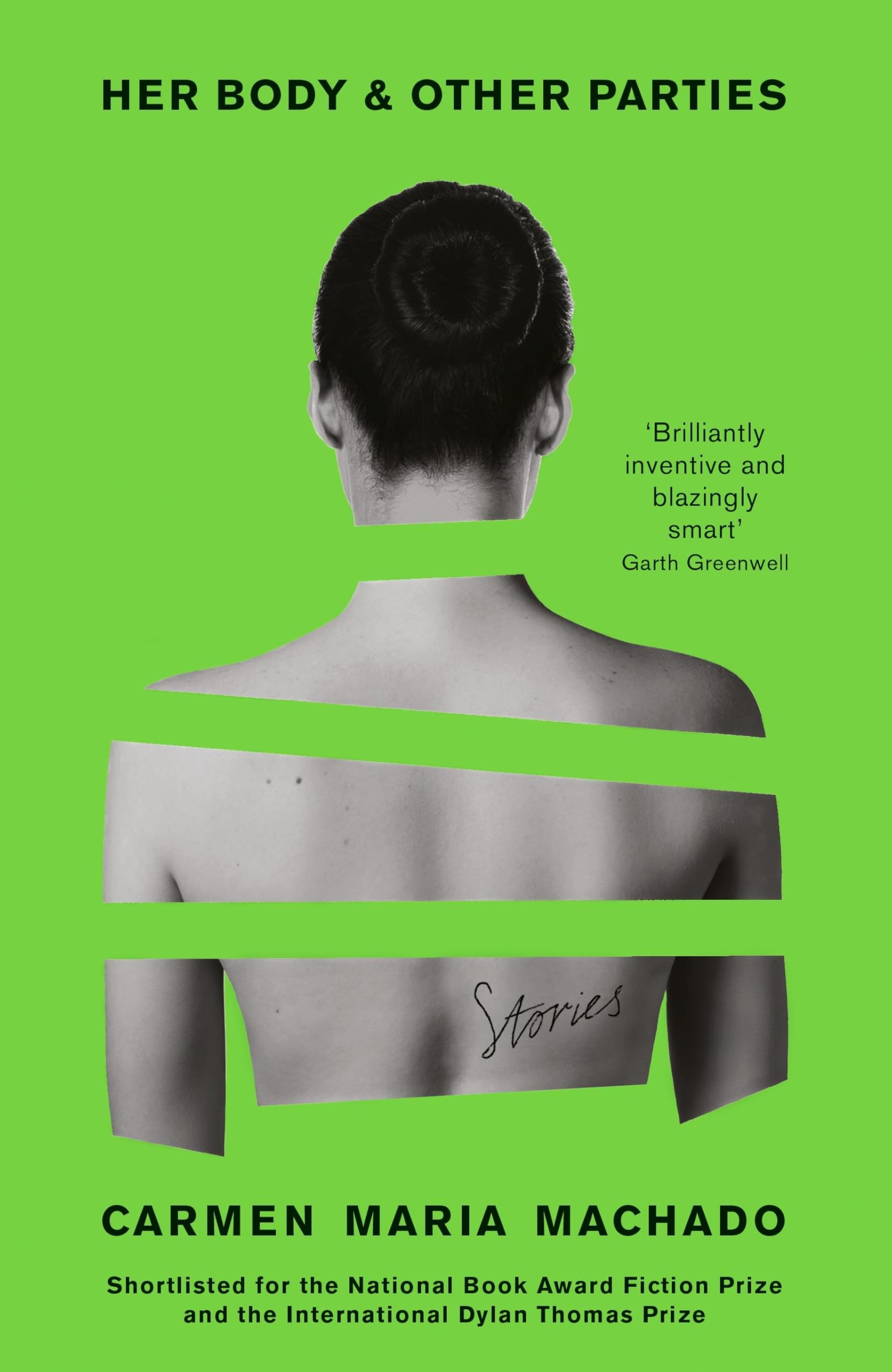 Her Body and Other Parties