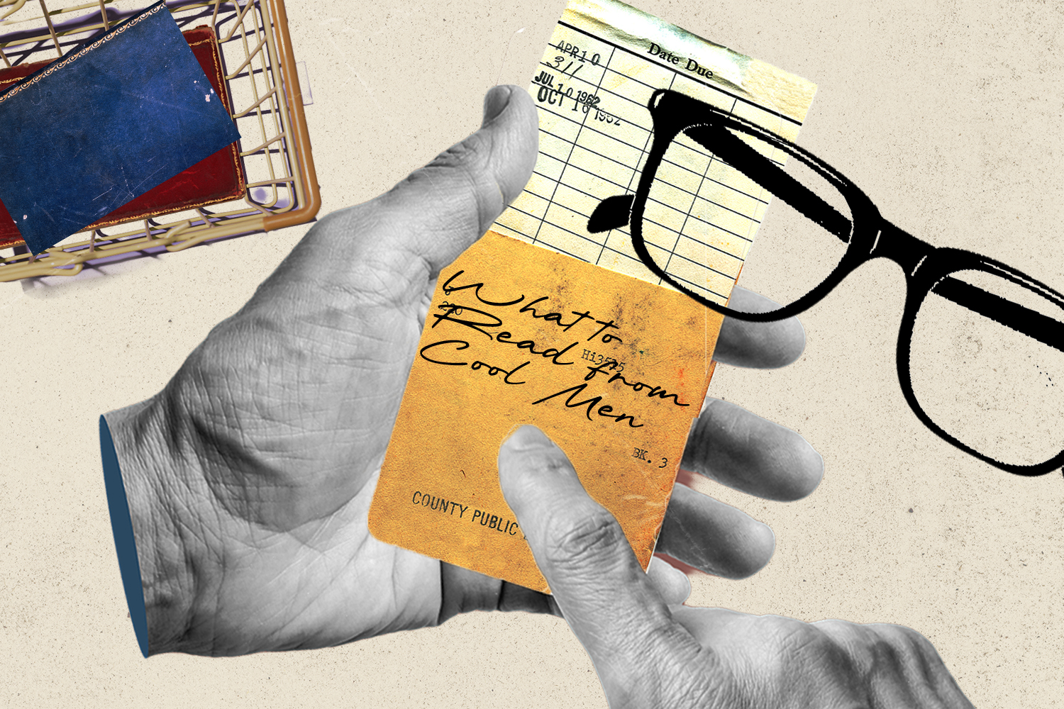 A hand holding a book's library card with the words "What to Read From Cool Men"
