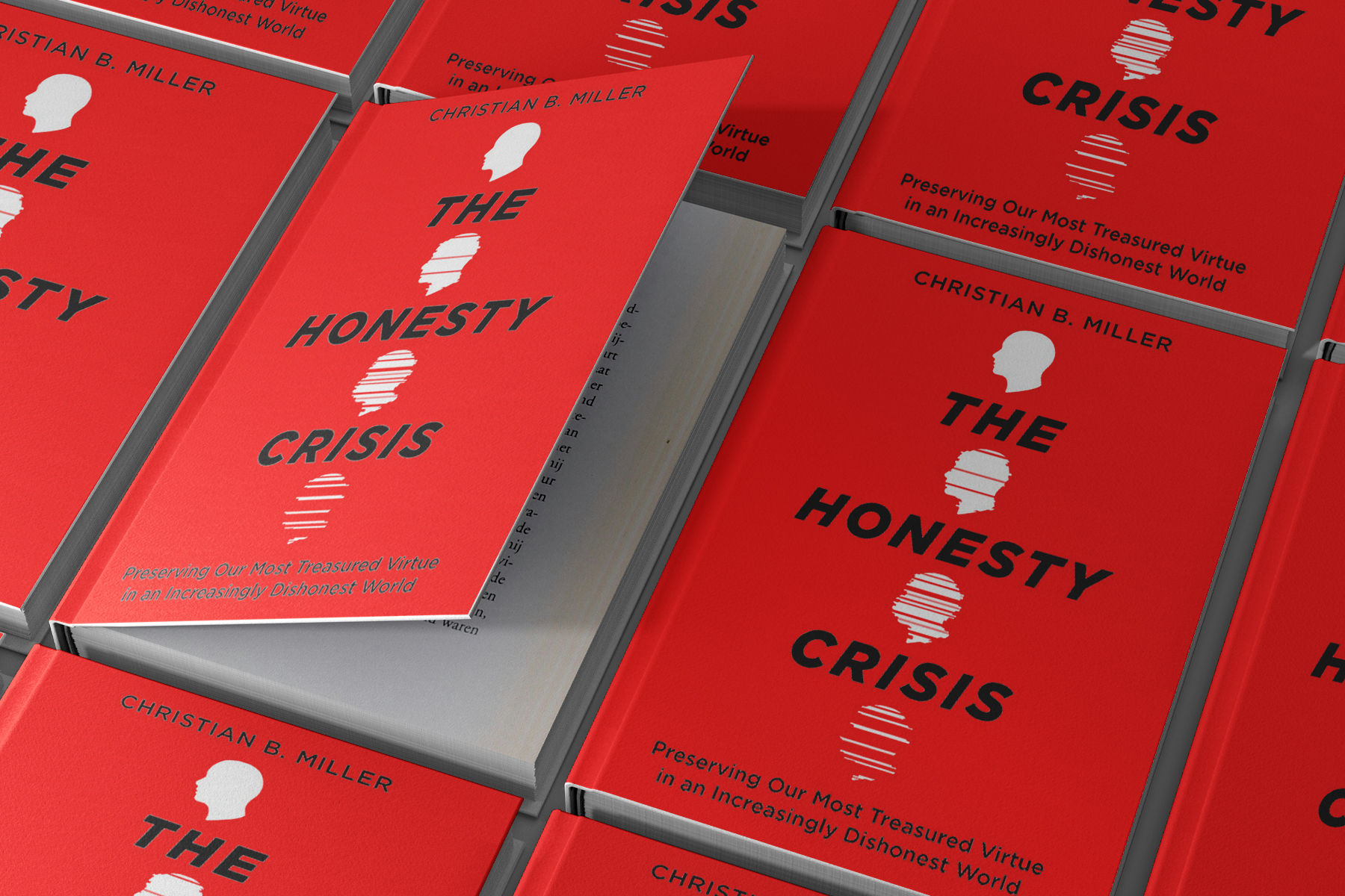 Christian B. Miller, The Honesty Crisis: Preserving Our Most Treasured Virtue in an Increasingly Dishonest World