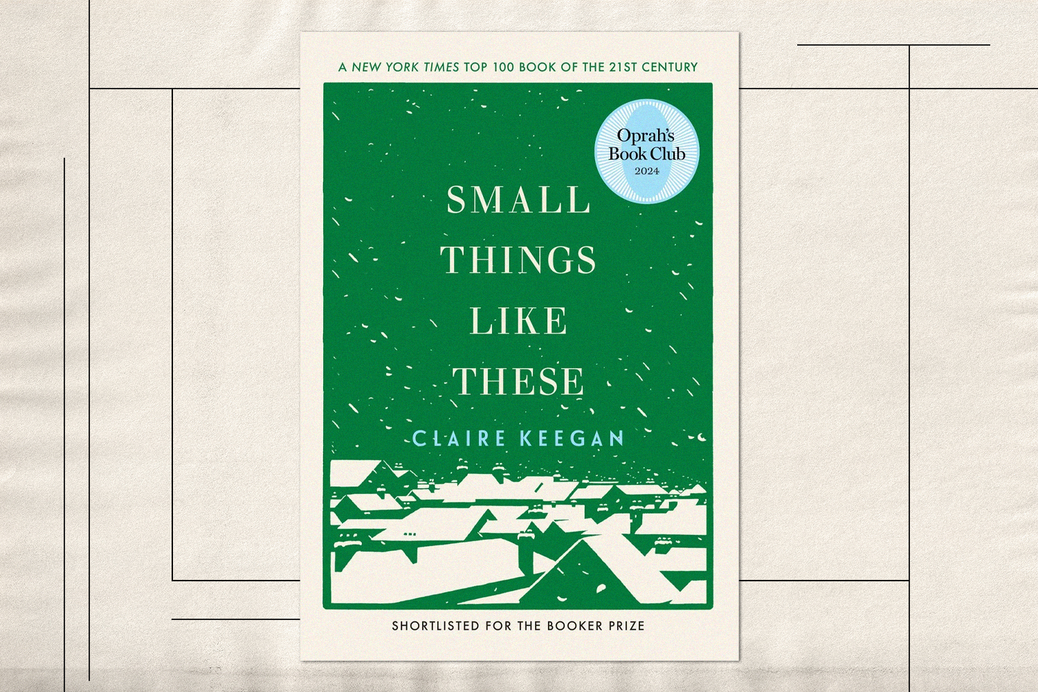 Cover of Small things Like These by Claire Keegan