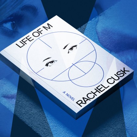 White book, "Life of M" by Rachel Cusk, with a geometric illustration of eyes, on a blue background with a large eye.